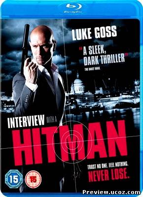 Интервью с убийцей / Interview with a Hitman (2012) HDRip Скачать бесплатно