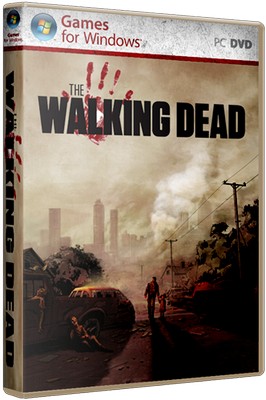 The Walking Dead Gold Edition (2012/PC/Rus) RePack от Fenixx Скачать бесплатно