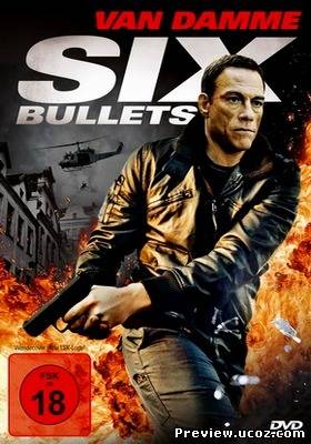 Шесть пуль / 6 Bullets (2012) DVDRip Скачать бесплатно