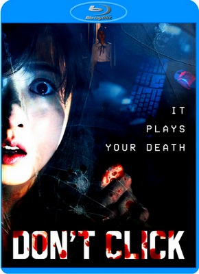 Не нажимай / Don't Click (2012) HDRip Скачать бесплатно