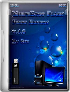 Загрузочная флешка Filth Edition / MultiBoot Flash Filth Edition 2012 v4.0 (RUS/ENG)