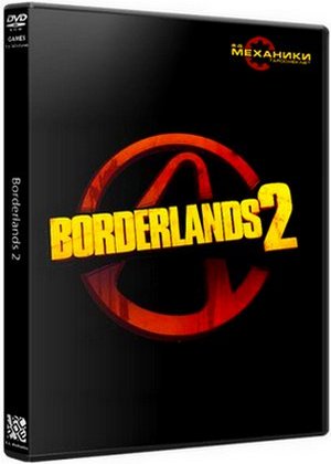 Borderlands 2 (2012/PC/RUS) RePack от R.G. Механики