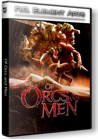 Of Orcs and Men (2012/Rus/Eng) RePack by R.G. Element Arts Zerstoren