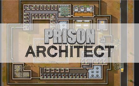 Prison Architect v.Alpha 30a (RUS)