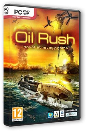 Oil Rush [v 3.35] (2012) PC | RePack