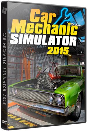 Car Mechanic Simulator 2015 (2015) PC | RePack от FitGirl