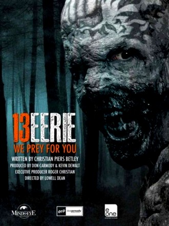 Жуткие 13 / 13 Eerie (2013) HDRip