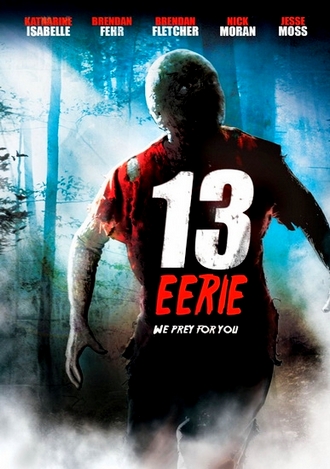 Жуткие 13 / 13 Eerie (2013) HDRip 720р