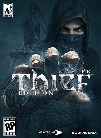 Thief: Master Thief Edition v1.7 (2014/RUS/ENG/MULTI8/Repack by FitGirl)