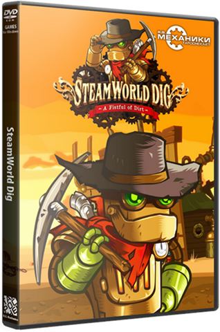 SteamWorld Dig [v 1.09] (2013) PC | RePack от R.G. Механики