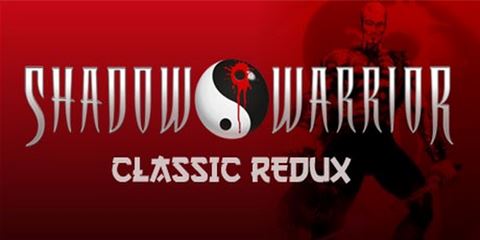 Shadow Warrior: Classic Redux (1997-2013) PC | RePack