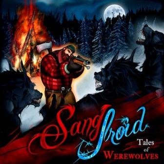 Sang-Froid: Tales of Werewolves (2013/Eng)