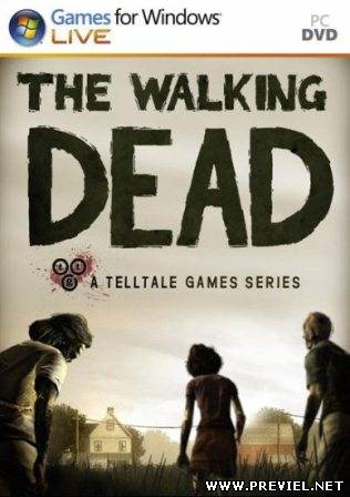 The Walking Dead: Episode 1,2 (2013/Rus/RePack Игроманы)