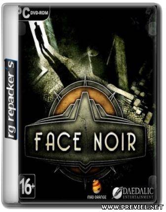 Face Noir (2013/Rus/Eng/RePack by R.G. Repacker's)