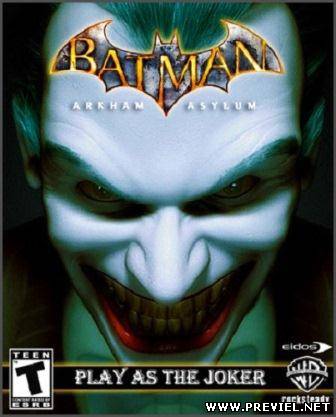 Batman: Arkham Asylum. Play As The Joker + DLC (2013/Rus/Eng)