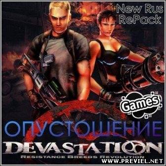 Devastation: Resistance Breeds Revolution (2013/Rus/Eng/RePack)