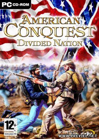 American Conquest: Divided Nation (2013/Rus/Eng)