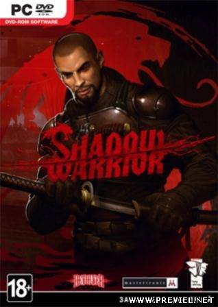 Shadow Warrior - Special Edition v.1.0.5.0 + 5 DLC (2013/Rus/Eng/RePack от Black Beard)