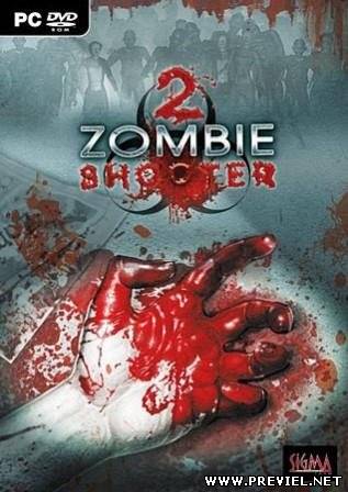 Zombie Shooter 2 (2013/Rus/RePack Fenixx)