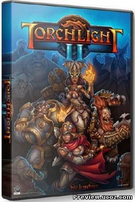 Torchlight 2 (Runic Games) 2012 (ENG/Beta) Скачать бесплатно