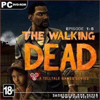 The Walking Dead. Gold Edition (2013/Rus/Repack от GamePirates)