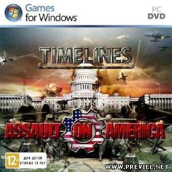 Timelines: Assault on America (2013/Rus/Eng/RePack от Fenixx)