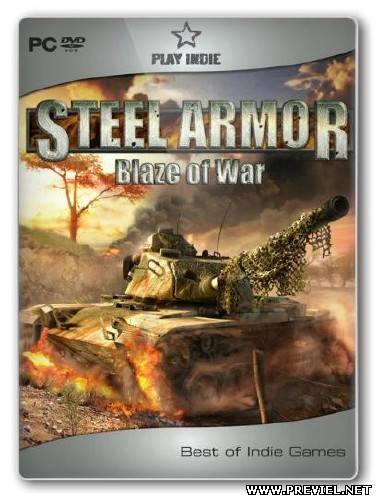 Steel Armor: Blaze of War (2013/Rus/RePack by SHARINGAN RG Packers)