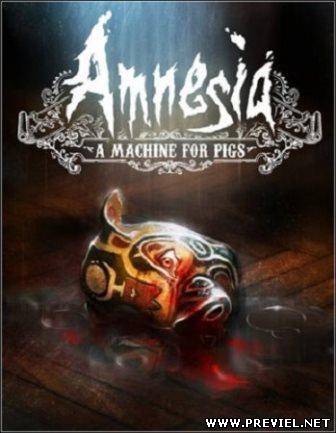 Amnesia: A Machine for Pigs Update 2 (2013/Rus/RePack от R.G. Catalyst)