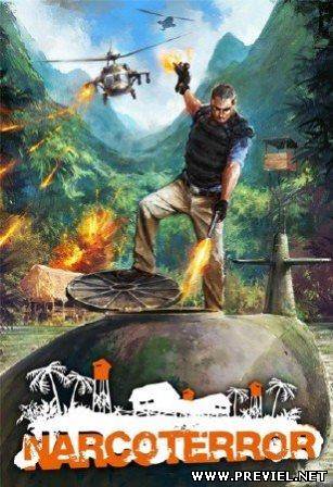 Narco Terror (2013/Rus/Repack от RELOADED)