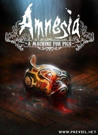 Amnesia: A Machine for Pigs (2013/Rus/RePack by GOG)