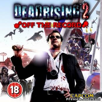 Dead Rising 2: Off the Record (RUS/ENG) Repack от ares Скачать бесплатно