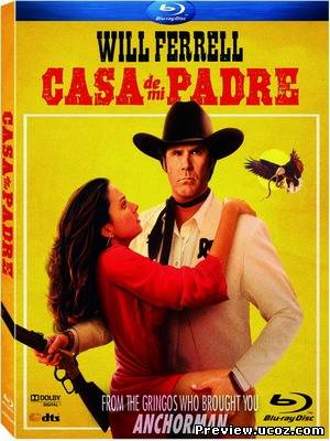 В доме отца / Casa de mi Padre (2012) HDRip / BDRip 720p / Лицензия Скачать бесплатно