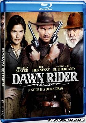 фильм Наездник рассвета / Dawn Rider (2012) HDRip Скачать бесплатно