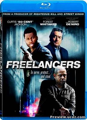 Фрилансеры / Freelancers (2012) HDRip Скачать бесплатно